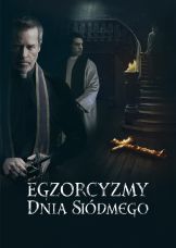Egzorcyzmy dnia siódmego — plakat