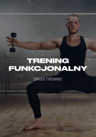 Trening funkcjonalny. Drugi trening