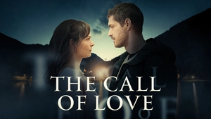 The Call of Love