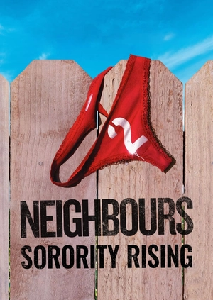 Neighbors 2: Sorority Rising
