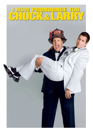 I Now Pronounce You Chuck & Larry