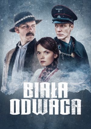 Biała odwaga — plakat
